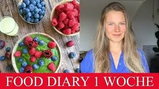 WAS ICH IN 1 WOCHE ESSE  |  ROH VEGAN  |  FOOD DIARY