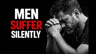 The Silent Struggle of Responsible Men