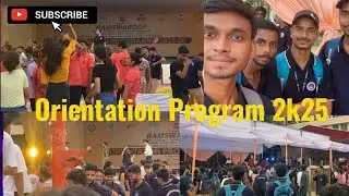 Orientation Program 2k25 in Shri Ramswaroop Memorial College of Engineering And Management.