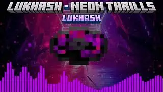 Neon Thrillsr - LukHash ♪  [Minecraft Discs - Fanmade]