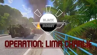 Operation Lima Charlie - A Black Sunset Promotional Video (ARMA 3)