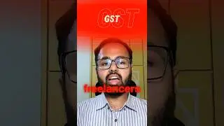 GST For Freelancers In India | Out Of India Sales | Registration | Invoice
