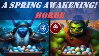 A Spring Awakening! Wow Quest | Noblegarden Event | Horde