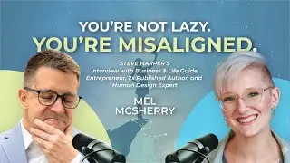 Human Design for Entrepreneurs: Beating Imposter Syndrome & Burnout with Mel McSherry