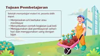 VIDIO AJAR MATERI BERTUKAR ATAU MEMBAYAR TUGAS MODUL AKHIR MODUL 3 MUJAHIDATUL MUTIK