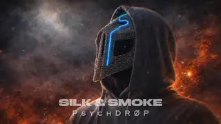 PsychDROP - Silk & Smoke (Official Audio)