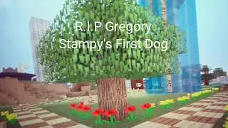 Tribute to stampy's dog that died