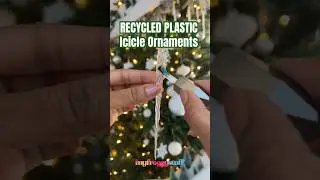 Making Icicles With Recycled Plastic From Doll Packaging | DIY Holiday Ornaments