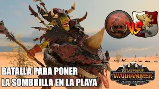 PELEA POR PONER LA SOMBRILLA EN LA PLAYA PIELESVERDES VS IMPERIO TOTAL WAR WARHAMMER 3 #650