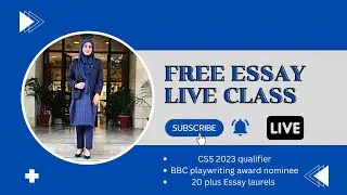 Free Essay live class with Dr Hajra for CSS/PMS/UPSC