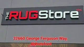 The Rug Store, 32660 George Ferguson Way Abbotsford showroom.