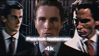 patrick bateman edit || 4k testing