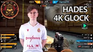 Hades - 4k Glock(ENCE)