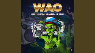 WAO (feat. Nene, Gerald Freezh & Sr Jeremy)