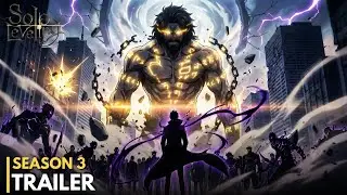 SOLO LEVELING SEASON 3 (2026) &ndash; OFFICIAL TRAILER | The Giant King Awakens
