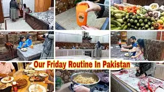 Our Friday Routine In Pakistan | Friends Kay Sath Dinner Enjoy kiya 🤗 | Easy Recipe For Lunch