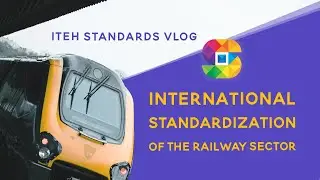 Technology and documentation of railway standards