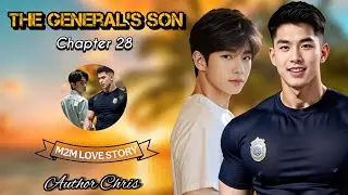 THE GENERAL'S SON CHAPTER 28 | BL LOVE STORY | LGBT STORY | BL TAGALOG LOVE STORY | M2M LOVE STORY 