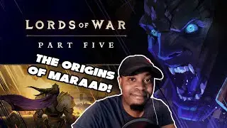 Maraad wants ALL the Smoke! | Lords of War Part Five &ndash; Maraad Reaction