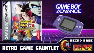 Retro Game Gauntlet - 9 ступень, Game Boy Advance, Dragon Ball GT - Transformation