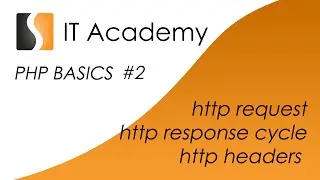 PHP02 - easy PHP tutorial and lesson - http request and response cycle, http headers and methods