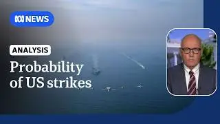 US strikes 'more likely' as Iran temporarily closes Strait of Hormuz during Geneva talks | ABC NEWS