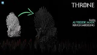 Creating the Iron Throne: Game of Thrones in Autodesk Maya 3d modeling