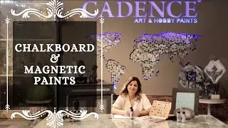 Cadence Chalk Board & Magnetic Paints & Applications