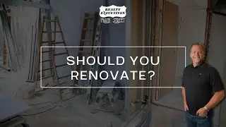 Should I Renovate Before Selling?