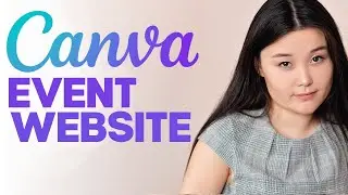 Как создать привлекательный веб-сайт мероприятия на Canva: пошаговое руководство