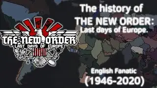 The history of The New Order: Last Days of Europe
