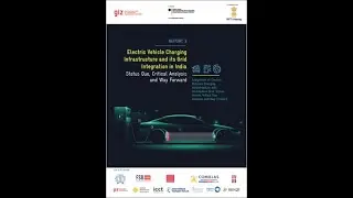 Workshop: &lsquo;Electric Vehicle Charging Infrastructure and its Grid Integration in India&rsquo;