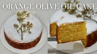 The Best Orange and Olive Oil Cake