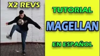 Tutorial MAGELLAN | Como hacer Magellan ATW | Truco de Freestyle Football en Español Paso a Paso