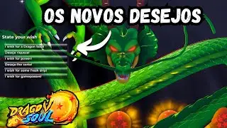EXPLICANDO OS NOVOS DESEJOS E AS MUDAN&Ccedil;AS DOS ANTIGOS DESEJOS - ROBLOX DRAGON SOUL