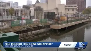 Two neighboring developments in downtown Milwaukee at a standstill