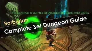 Diablo 3 Complete Barbarian Set Dungeon Guide (Immortal Kings, Raekor, Wastes, Might of the Earth)