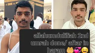 Allahumduliliah 2nd umrah done 🤲/ aftar in haram 💞 🤲 #foryou 