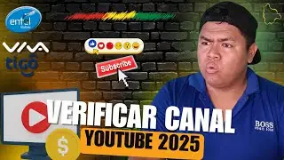 Verificar Tu Canal de YouTube en BOLIVIA🇧🇴 y Activar la Monetizaci&oacute;n en 2025
