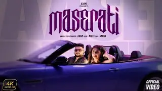 MASERATI - ADAM (Official Music Video 4K) | Moit | Sandy | Swag Gang Crew | Latest Punjabi Song 2026