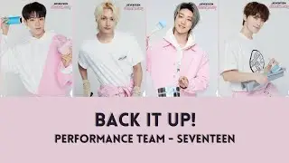 [Lyrics ROM/ENG] Seventeen - Back It Up - Performance Team - Caratland