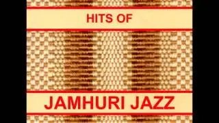 Jamhuri Jazz - Wasi Wasi Ondoa
