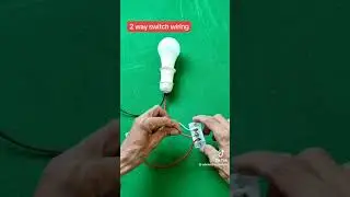 2 way switch wiring in GCT chakwal