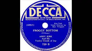 Andy Kirk - Froggy Bottom (Ben Thigpen)