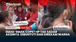 Viral Aksi Emak-Emak Copet HP di Jambi Tak Sadar Dibuntuti dan Direkam Warga saat Beraksi