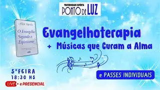 #EVANGELHOTERAPIA e Musicas que Curam a Alma em 22/01/26