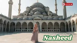CALM SOUL NASHEED PLAYLIST 🌸🎧 | Relaxing & Deep Islamic Harmony
