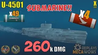 Submarine U-4501 4 Kills & 260k Damage | World of Warships Gameplay