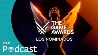 Pixdi Podcast 035 - Los nominados a The Game Awards; Quien sera GOTY 2023 ???