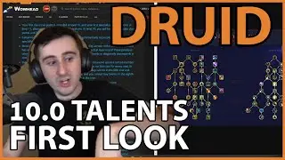 10.0 Talents! Druid First Look